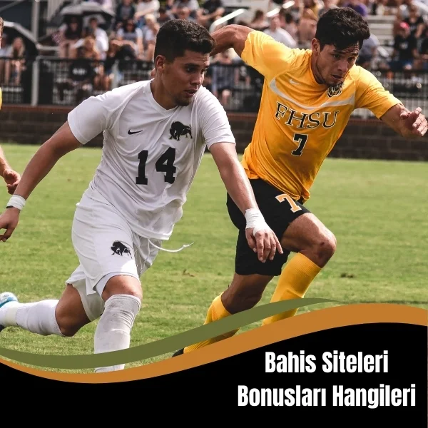 Bahis Siteleri Bonusları Hangileri