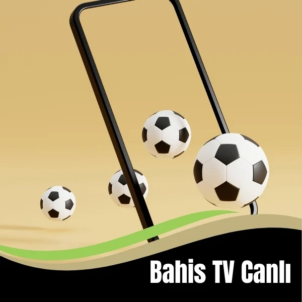 Bahis TV Canlı