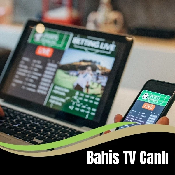 Bahis TV Canlı